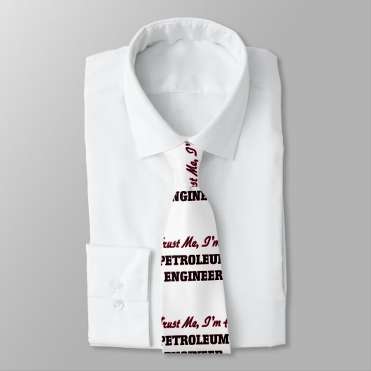 Vertrouw me dat ik een Petroleum Engineer ben Stropdas (Gebonden)