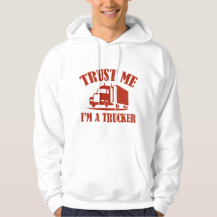 Vertrouw me dat ik een trucker ben hoodie