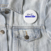 Vertrouw me dat ik een verzekeringsagent ben ronde button 5,7 cm (In situ)