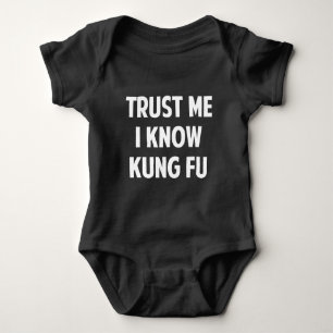 Vertrouw me dat ik Know Kung Fu ken Romper
