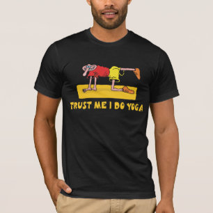 Vertrouw me dat ik Yoga doe T-shirt