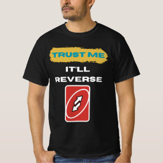 Vertrouw Me, Het Zal Omslaan Trader Humor Kunst T-shirt