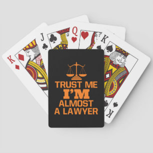 Vertrouw Me Ik Ben Bijna Advocaat Pokerkaarten