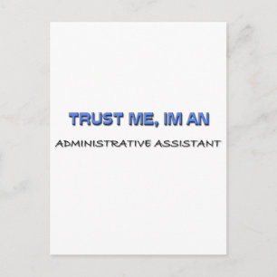 Vertrouw me ik ben een administratief assistent briefkaart