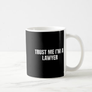 Vertrouw me, ik ben een advocaat Funny Lawyer Law  Koffiemok