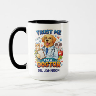 Vertrouw me, ik ben een Dokter Grappige Dierenar Mok