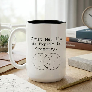 Vertrouw Me Ik Ben Een Expert In Geometrie Humor Tweekleurige Koffiemok