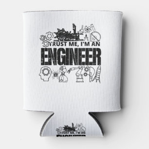 Vertrouw me ik ben een ingenieur Funny Engineering Blikjeskoeler