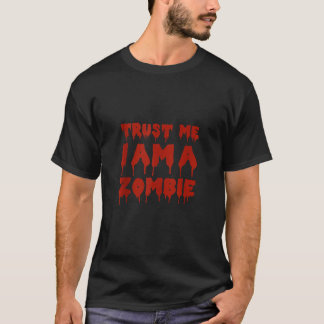 Vertrouw me ik ben een zombie Schattigee Halloween T-shirt