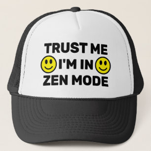 Vertrouw Me - Ik Ben In Zen Mode™ Trucker Hoed Pet