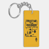 Vertrouw me. Ik ben ingenieur Sleutelhanger (Voorkant Links)