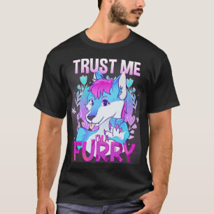 Vertrouw me Im a I Furries Cosplay Fandom 12 T-shirt