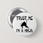 Vertrouw me ronde button 5,7 cm (Voorkant /achterkant)