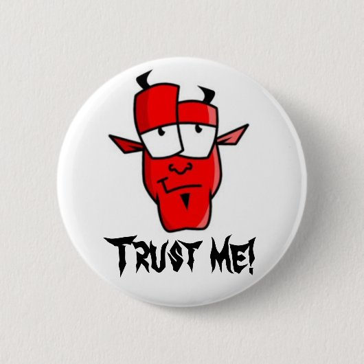 Vertrouw me! ronde button 5,7 cm (Voorkant)