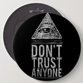 Vertrouw niemand ronde button 6,0 cm (Voorkant /achterkant)