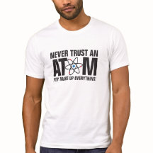Vertrouw nooit een Atom, ze maken alles op!