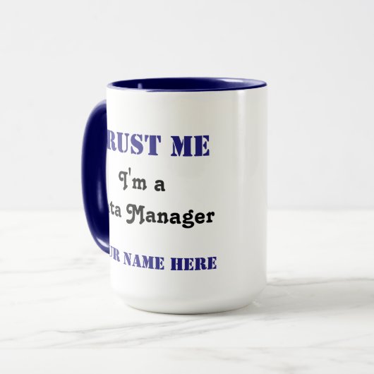 Vertrouw op de Data Manager Mok (Voorkant links)