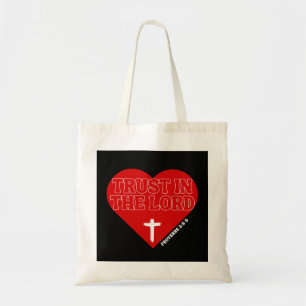 Vertrouw op de Heer (Spreuken 3:5-6) Tote Bag