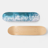 Vertrouw op de Heer Spreuken 3 Oceaangolven Skateboard (Horizontaal)