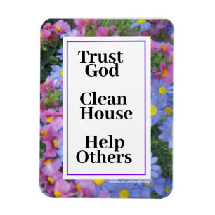Vertrouw op God Clean House help anderen Magneet