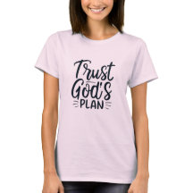 Vertrouw op Gods Plan T-Shirt Design