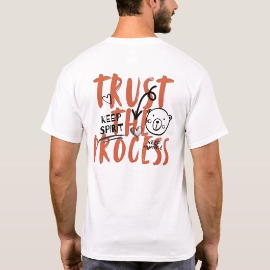 Vertrouw op het proces t-shirt (Achterkant)