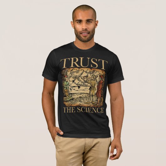 Vertrouw op het Shirt Wetenschap - Funny Science (Voorkant volledig)