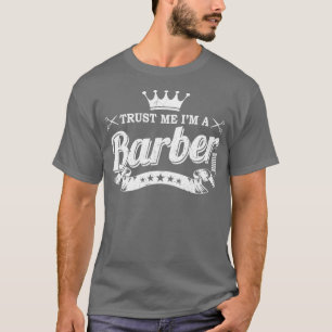Vertrouw op Ix27m A Barber School Afstuderen Gift T-shirt