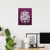 Vertrouw op je hart poster (Thuiskantoor)