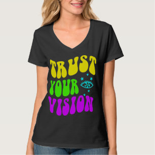 VERTROUW OP JE VISION T-SHIRT