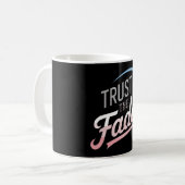 Vertrouw The Fade Disc Golf Design Stijlvol En Com Koffiemok (Voorkant links)