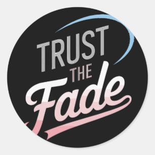 Vertrouw The Fade Disc Golf Design Stijlvol En Com Ronde Sticker