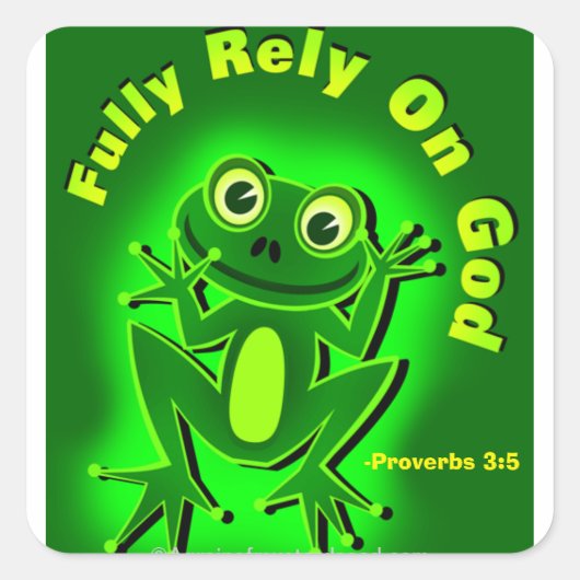 Vertrouw volledig op God Frog Vierkante Sticker (Voorkant)