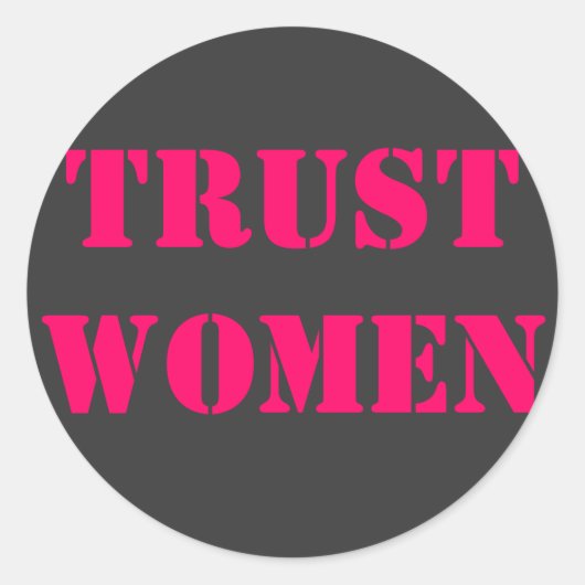 Vertrouw vrouwen ronde sticker (Voorkant)