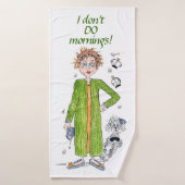 Vertrouwd Gezegde dat ik geen ochtendkarikatuur do Badhanddoek (Badhanddoek)