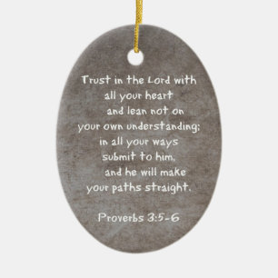 Vertrouwen in de Heer met al je hart...Proverbs 3 Keramisch Ornament