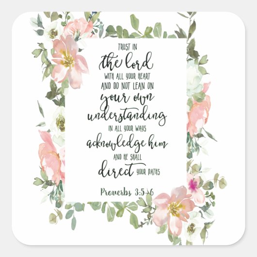 Vertrouwen in de Lord floral Vierkante Sticker (Voorkant)