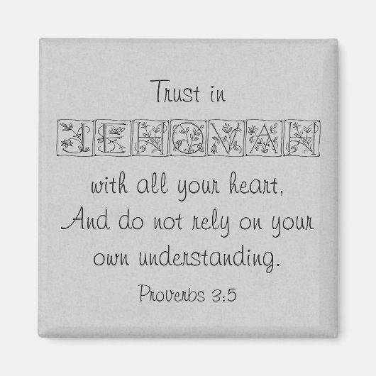 Vertrouwen in Jehovah...Schrift magneet ~ zilver (Voorkant)