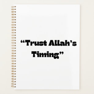 Vertrouwen op de timing van Allah – Islamitische g Planner