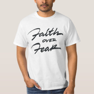Vertrouwen over angst t-shirt