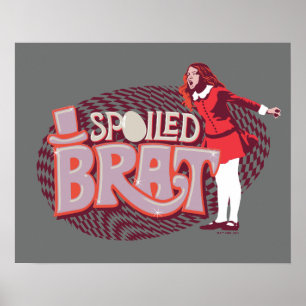 Veruca Salt - geroosterd vlees Poster