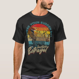 Vervloek je plotselinge maar onvermijdelijke Vinta T-shirt