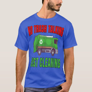 Vervoersarbeiders geen vuilnis alleen maar praten t-shirt