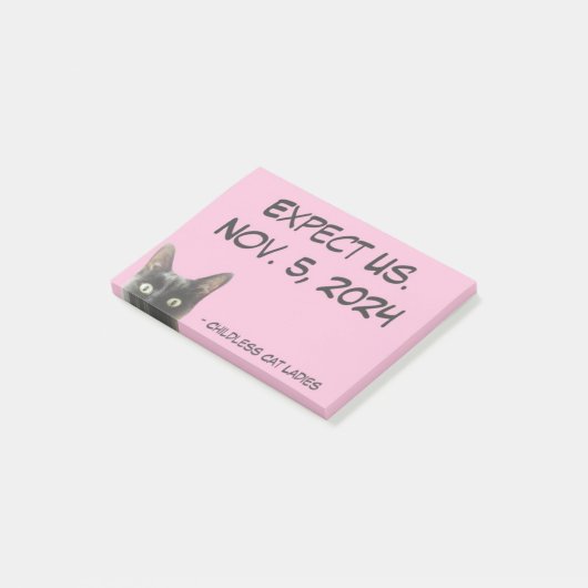 Verwacht ons. Kinderloze Cat Ladies Sticky Note (Schuin)