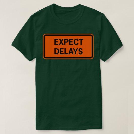 Verwachte vertragingen t-shirt (Design voorkant)