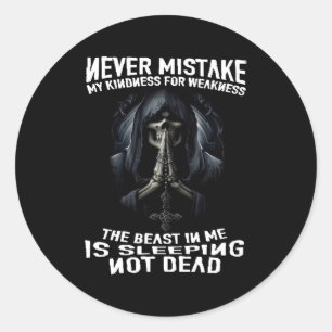 Verwar mijn vriendelijkheid nooit voor basiszwakte ronde sticker
