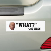 VERWARDE JOE BIDEN "WAT?" Bumpersticker (Op auto)