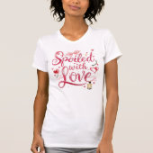 "Verwende met Liefde" Romantische Quote T-shirt (Voorkant)