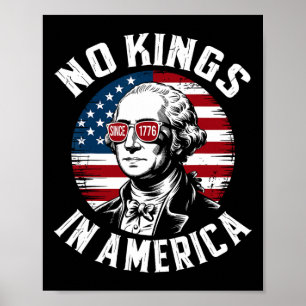 Verwerpt geen koningen in Amerika 1776 Verzet Poli Poster