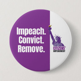 Verwijder knop voor impeachment veroordeling ronde button 7,6 cm